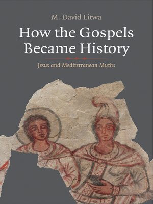 cover image of How the Gospels Became History